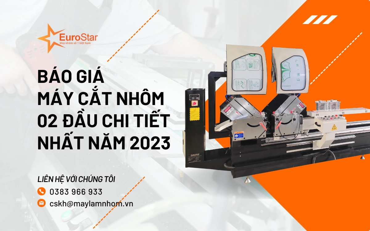 báo giá máy cắt nhôm 02 đầu chi tiết nhất năm 2023